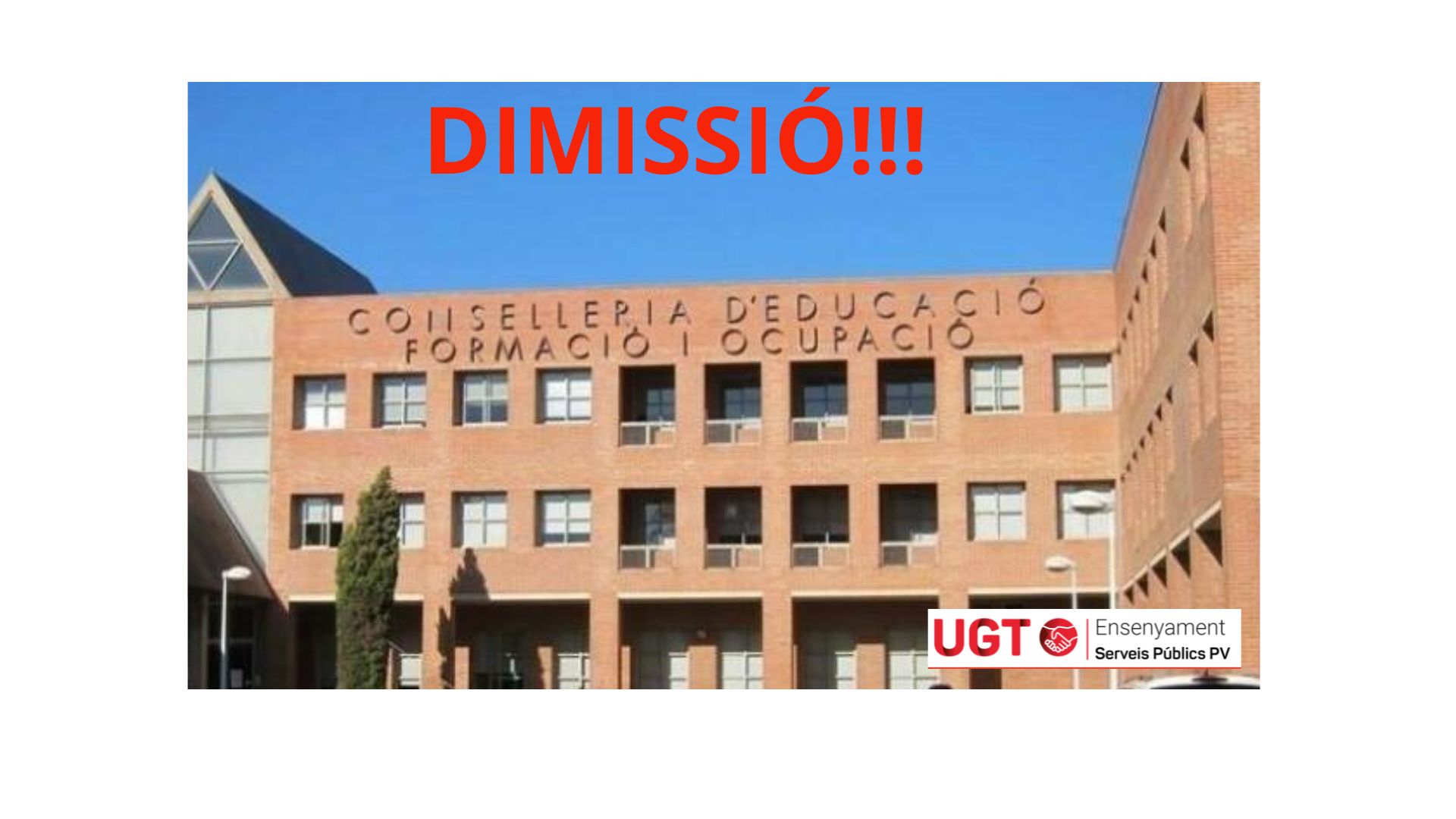 UGT INFORMA. Dimissió a CONSELLERIA dels responsables de les plantilles de professors.