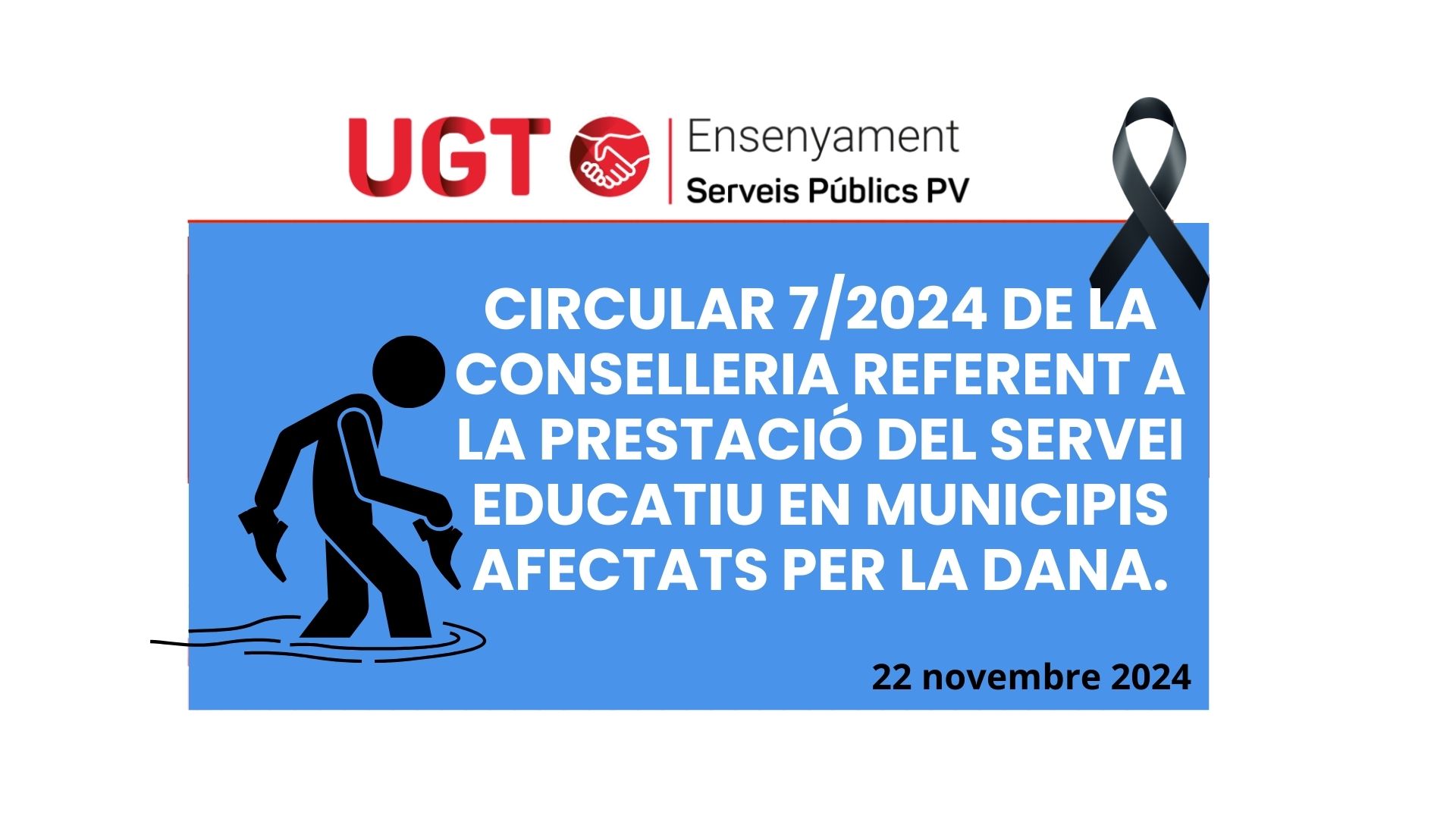 CIRCULAR 7/2024 REFERENT A LA PRESTACIÓ DEL SERVEI EDUCATIU EN MUNICIPIS AFECTATS PER LA DANA.