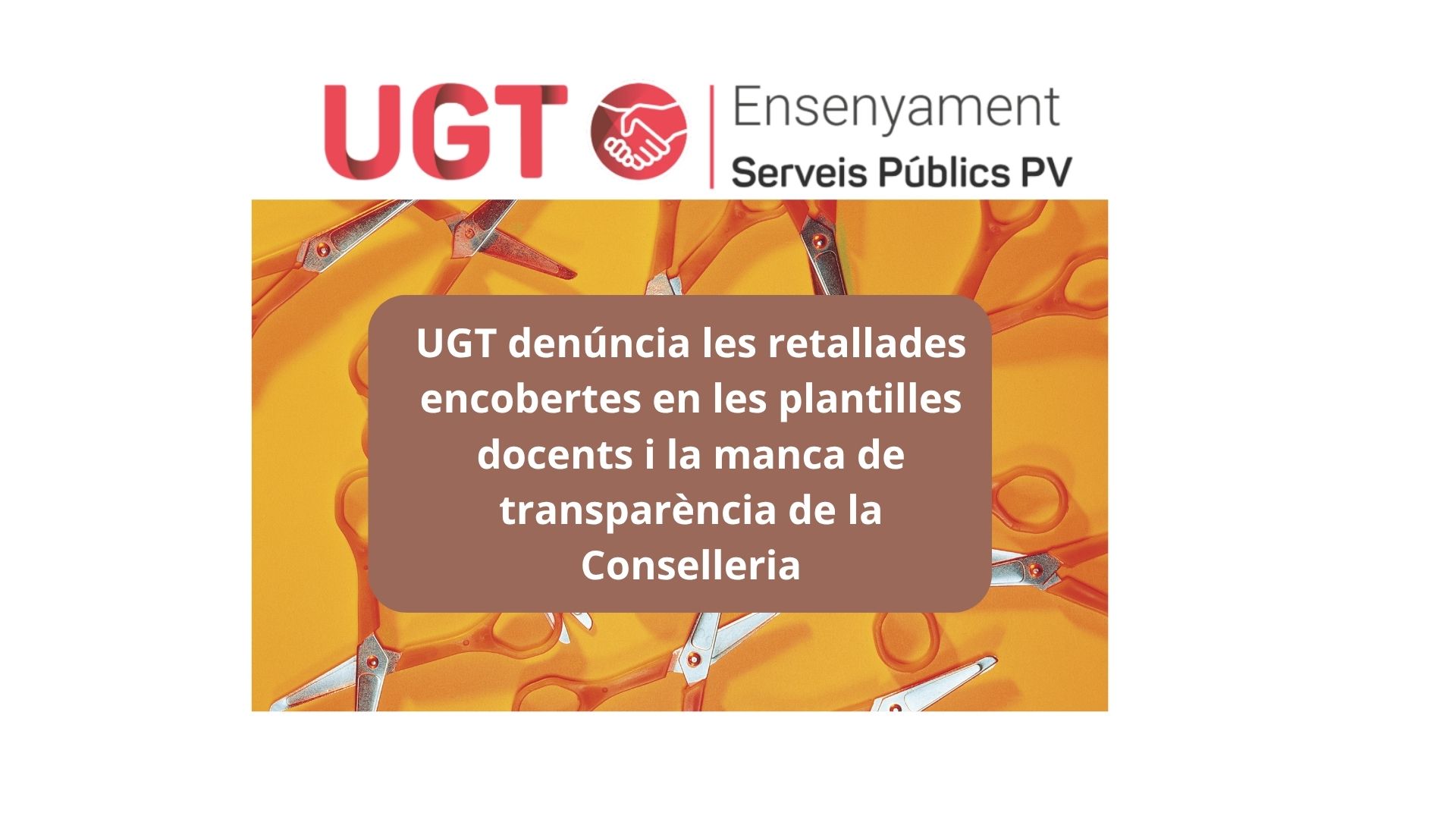 UGT denúncia les retallades encobertes en les plantilles docents i la manca de transparència de la Conselleria