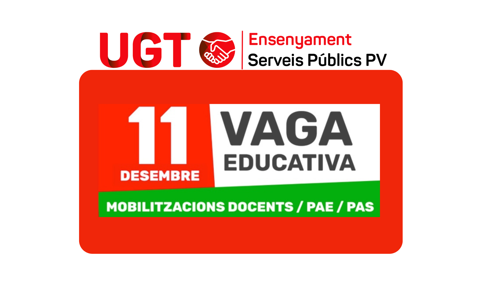 JORNADA DE VAGA 11 de desembre: Per millors condicions laborals i salarials!!!