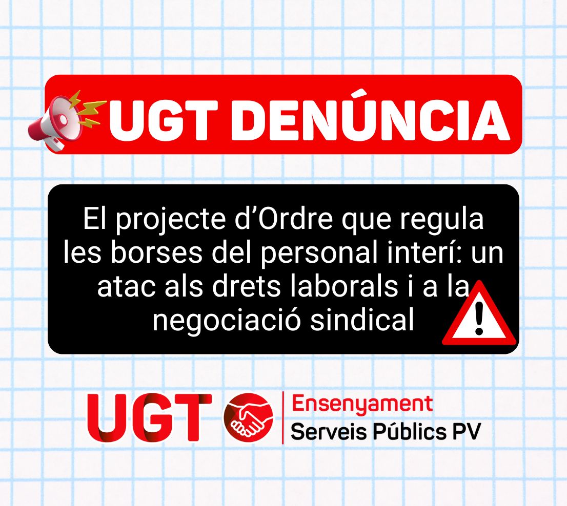 El projecte d’Ordre que regula les borses del personal interí: un atac als drets laborals i a la negociació sindical