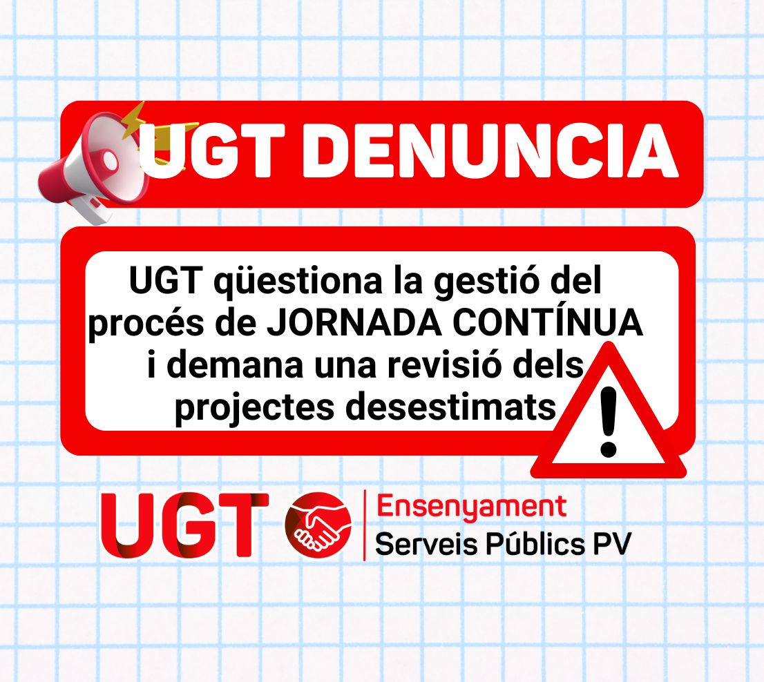 UGT qüestiona la gestió del procés de jornada contínua i demana una revisió dels projectes desestimats