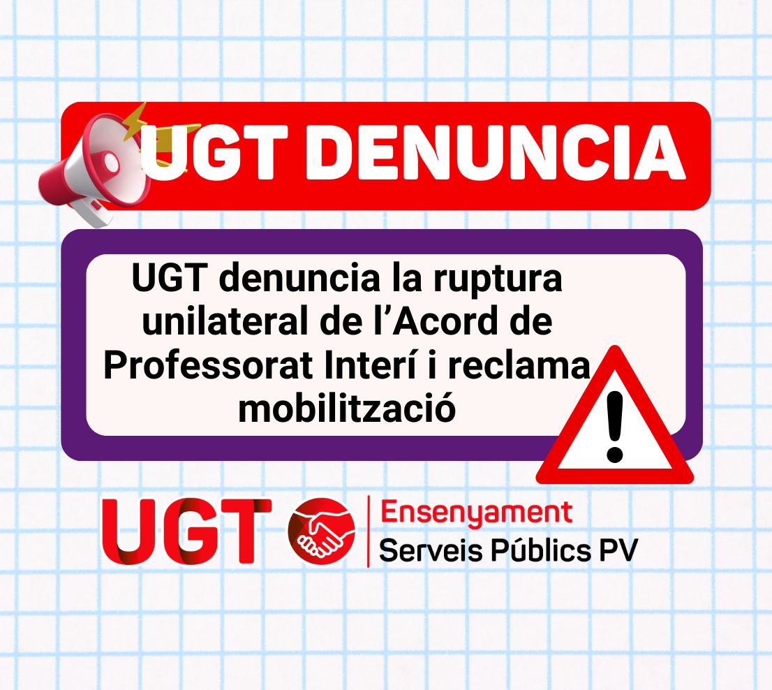 UGT denuncia la ruptura unilateral de l’Acord de Professorat Interí i reclama mobilització