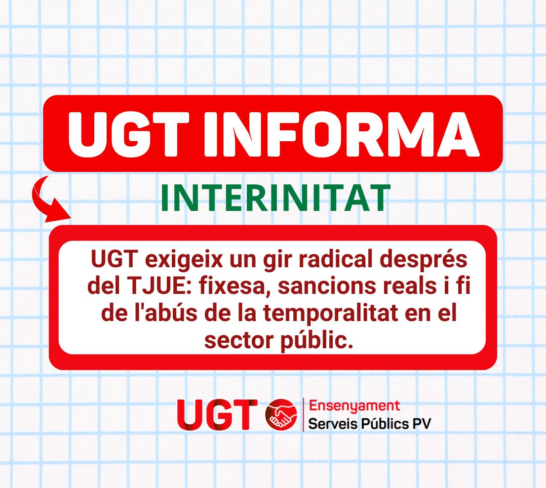 UGT exigeix un gir radical després del TJUE: fixesa, sancions reals i fi de l’abús de la temporalitat en el sector públic.