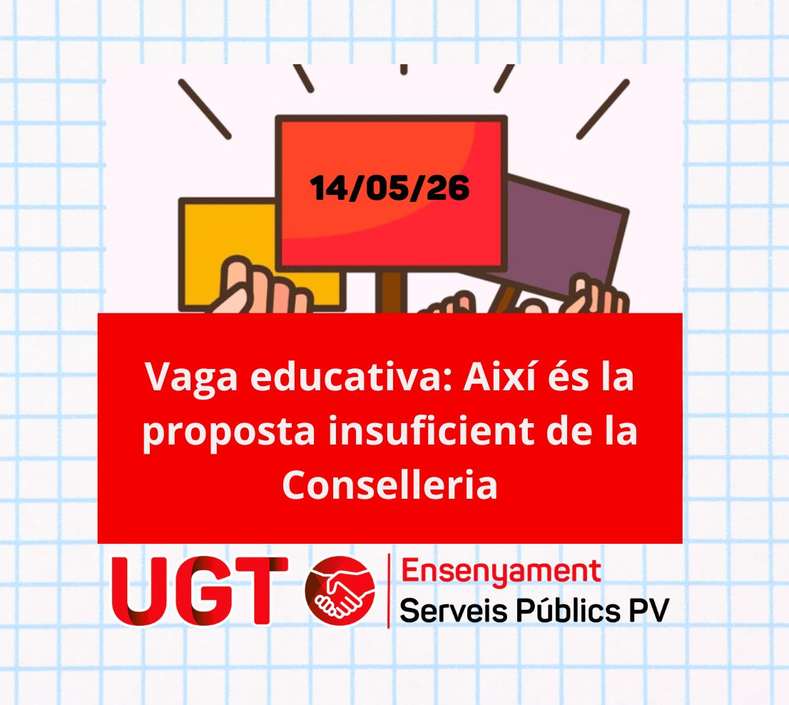 Vaga educativa: Així és la proposta insuficient de la Conselleria