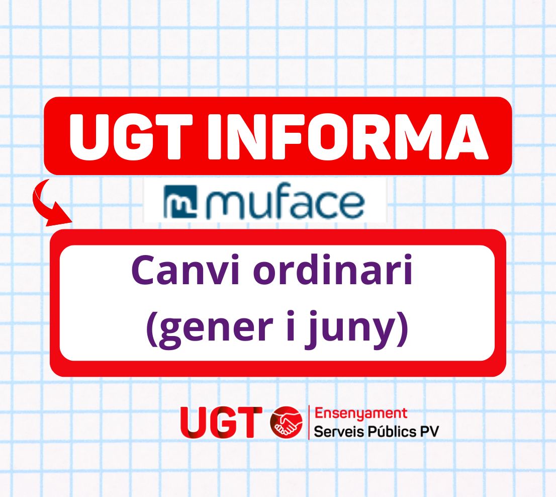 UGT INFORMA. MUFACE: Canvi entitat sanitària juny 2026