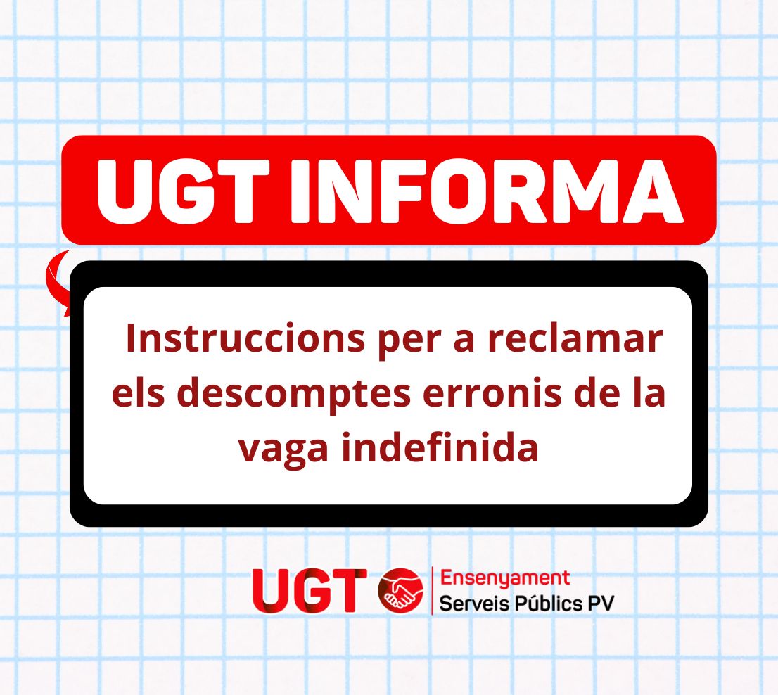 UGT Informa: Instruccions per a reclamar els descomptes erronis de la vaga indefinida