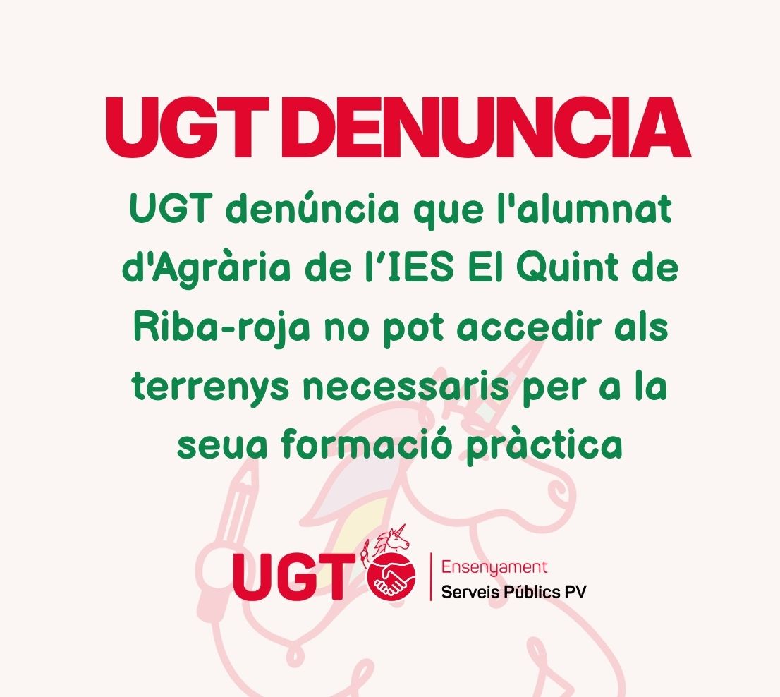 UGT denúncia que l’alumnat d’Agrària de l’IES El Quint de Riba-roja no pot accedir als terrenys necessaris per a la seua formació pràctica