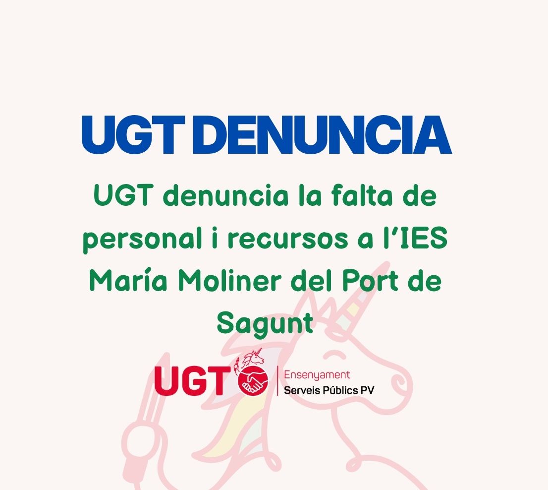 UGT denuncia la falta de personal i recursos a l’IES María Moliner del Port de Sagunt