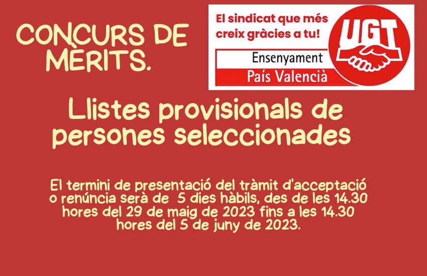 UGT INFORMA: PROCEDIMENT D’ESTABILITZACIÓ (concurs de mèrits) – llistes provisionals de persones seleccionades. Termini d’acceptació i renúncia.